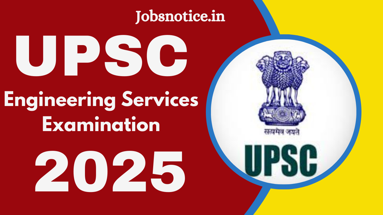 UPSC Engineering Services Examination 2025