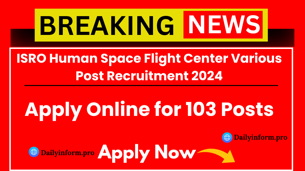 ISRO HSFC Various Post Recruitment 2024 - Apply Online for 103 Positions